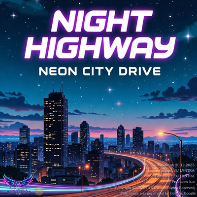 Night Highway - Neon City Drive EDM - Front Cover