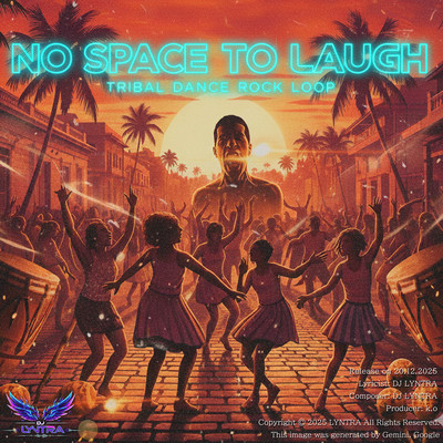 No Space to Laugh - Tribal Dance Rock Loop - Front Cover