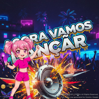 Agora Vamos Dançar - O pancadão que faz a galera delirar - (Brazil Ver.)のジャケット写真