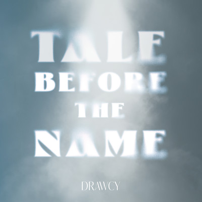 TALE BEFORE THE NAME Front Cover