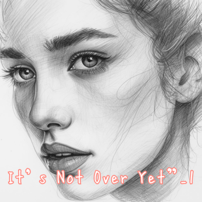 It’s Not Over Yet”のジャケット写真