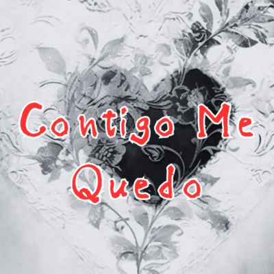 Contigo Me Quedoのジャケット写真