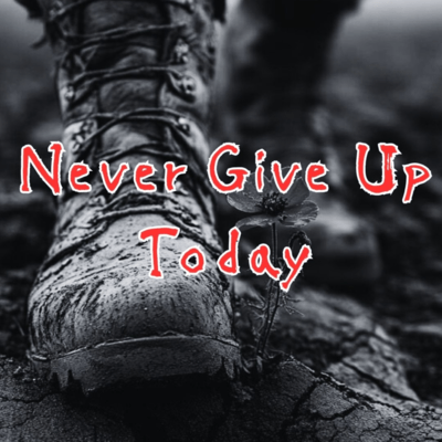 Never Give Up Todayのジャケット写真