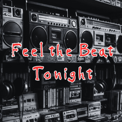Feel the Beat Tonight Front Cover