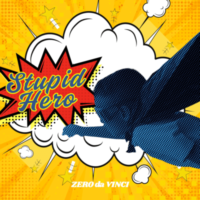 Stupid Hero Front Cover