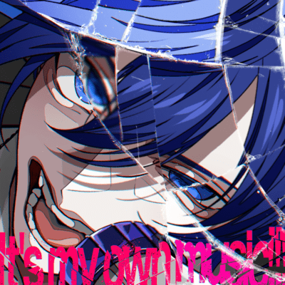 It's my own music!!! (feat. KAITO) Front Cover