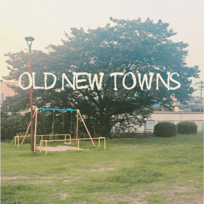 Old New Townsのジャケット写真