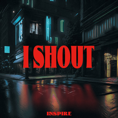 I SHOUT Front Cover