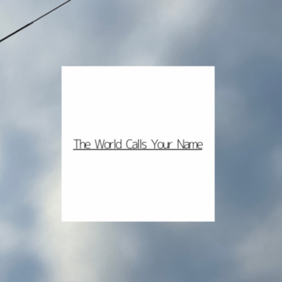 The World Calls Your Name Front Cover