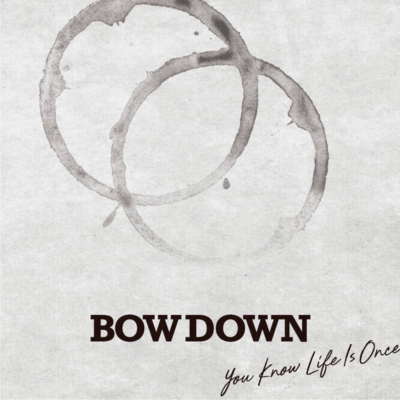 You Know Life is Onceのジャケット写真