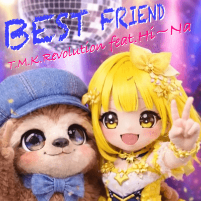 BEST FRIEND (feat. Hi~Na) Front Cover