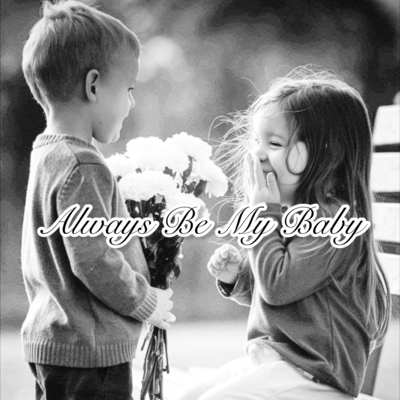 Always Be My Baby Front Cover