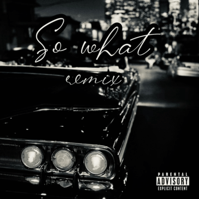 So what (feat. Stand Flower & Lil Lucky)のジャケット写真