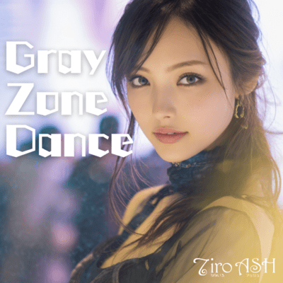 Gray Zone Dance Front Cover