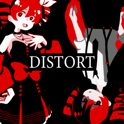 DISTORT (feat. KASANE TETO) Front Cover