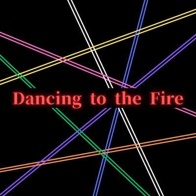 Dancing to the fire Front Cover