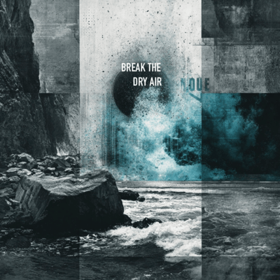 Break the Dry Air Front Cover