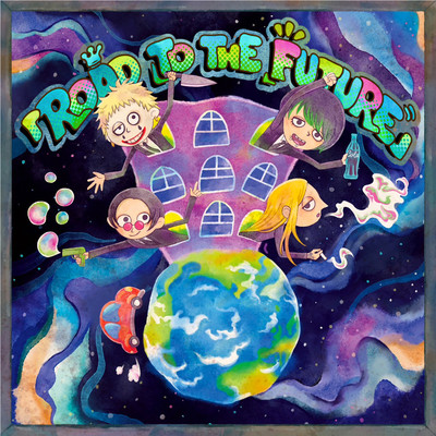 "ROAD TO THE FUTURE" Front Cover