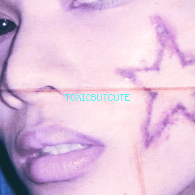 toxicbutcute Front Cover