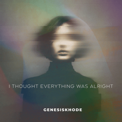I Thought Everything Was Alrightのジャケット写真