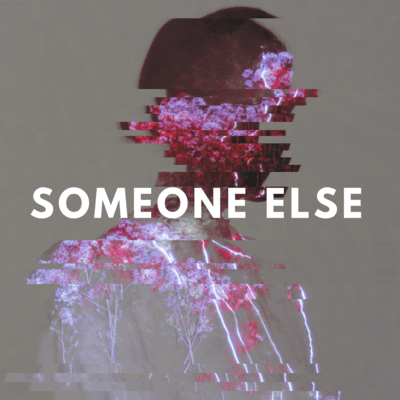 Someone Else Front Cover