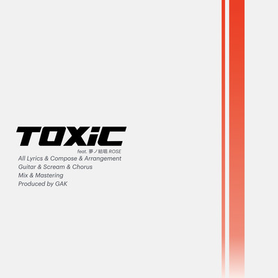 TOXiC (feat. 夢ノ結唱 ROSE)のジャケット写真
