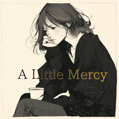 A Little Mercy Front Cover
