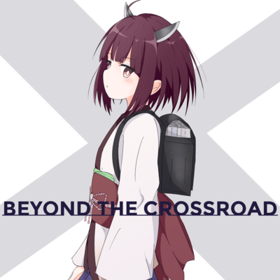 Beyond the crossroad (feat. Tohoku Kiritan) Front Cover