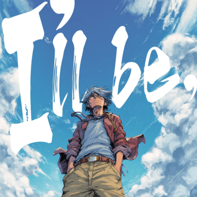 I'll be, Front Cover