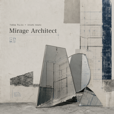 Mirage Architectのジャケット写真