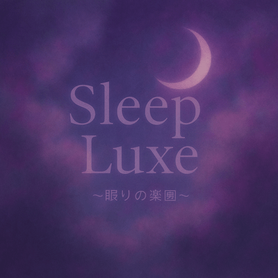 Sleep Luxe Front Cover