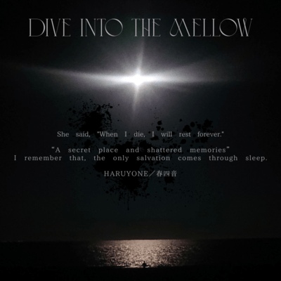 DIVE INTO THE MELLOWのジャケット写真