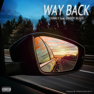 WAY BACK (feat. DADDY BLAZE) Front Cover