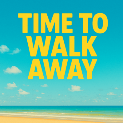 Time to Walk AwayTime to Walk Away Front Cover