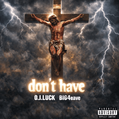don't have (feat. BIG4eave) Front Cover