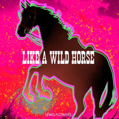じゃじゃ馬ロックンロール-Like a Wild Horseのジャケット写真