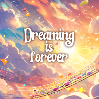 Dreaming is forever Front Cover