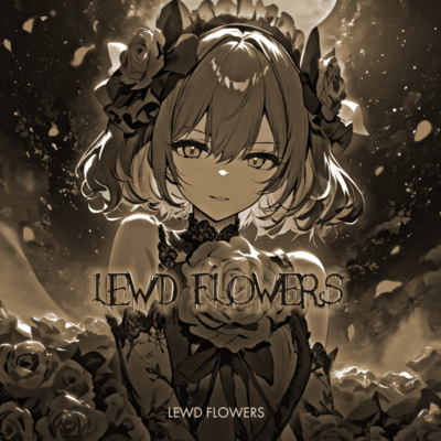 Lewd Flowers (Unplugged Cover) Front Cover