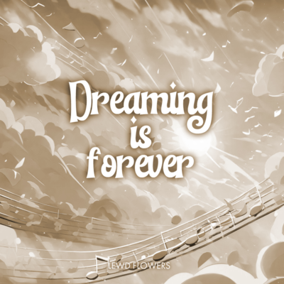 Dreaming is forever (Unplugged Cover) Front Cover