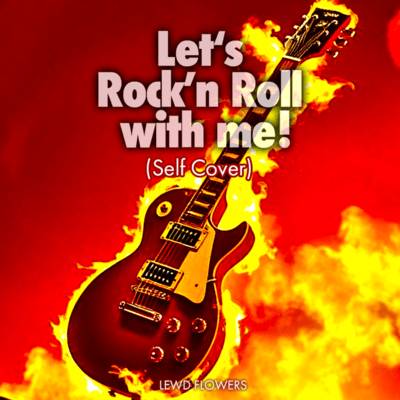 Let's Rock'n Roll with me! (Self Cover) Front Cover