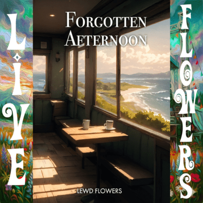 LF-Forgotten Afternoon (Self Cover) Front Cover