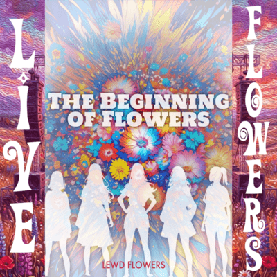 LF-The Beginning of Flowers (Self Cover) Front Cover