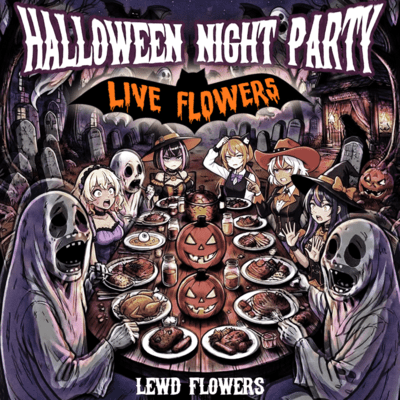 Halloween Night Party-LiveFlowers (Self Cover)のジャケット写真