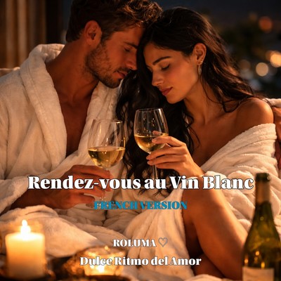Rendez-vous au Vin Blanc (French Version) Front Cover