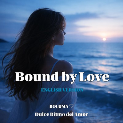 Bound by Love (English Version) Front Cover