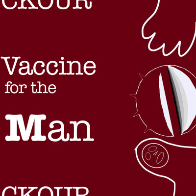 Vaccine for the Man Front Cover