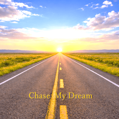 Chase My Dream (feat. Yuma) Front Cover