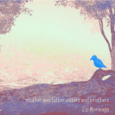 Mother and Father Sisters and Brothersのジャケット写真