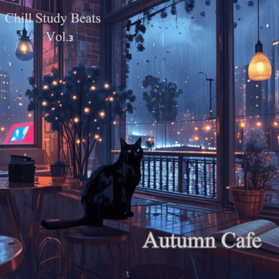 Chill Study Beats Vol.3 Autumn Cafe Front Cover
