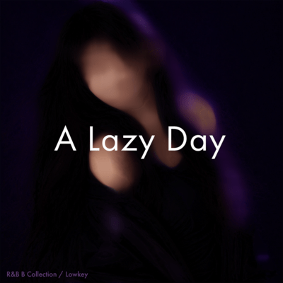 A Lazy day (feat. Eri) Front Cover